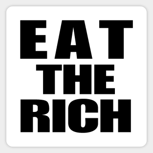 Eat The Rich Magnet